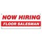 Signmission Now Hiring Floor Salesman Banner Apply Inside Accepting Application Single Sided, 18" x 48", B-30246 B-30246 - alternate 1